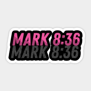 Mark 8:36 Bible Verse Christian Clothing Sticker